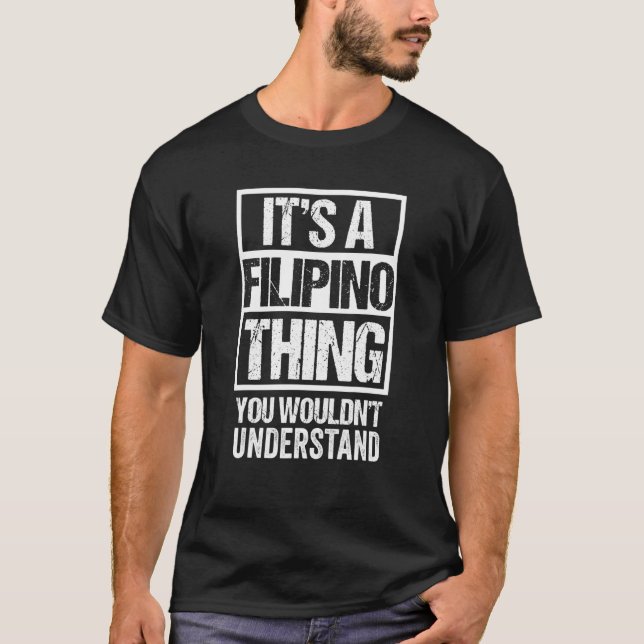 Camiseta Es algo filipino que no entenderías a Phil (Anverso)