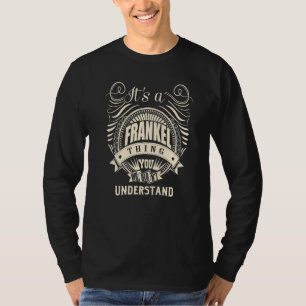 Camiseta Es algo franco que no entenderías