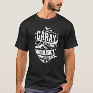 Camiseta Es algo GARAY