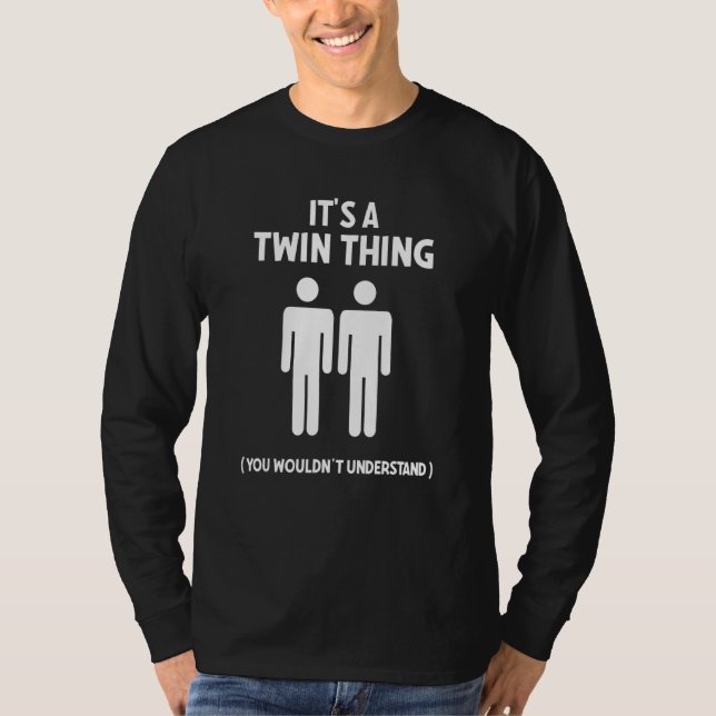 Camiseta Es algo gemelo para las hermanas gemelas (Anverso)