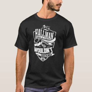 Camiseta Es algo HALLMAN