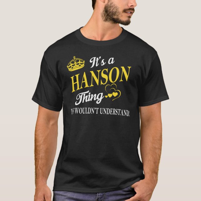 Camiseta Es algo HANSON que no entenderías (Anverso)