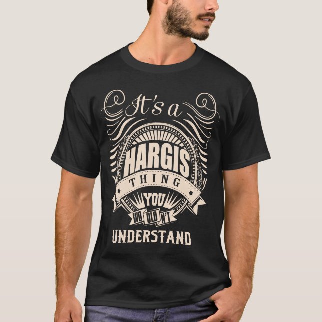 Camiseta Es algo HARGIS que no entenderías (Anverso)