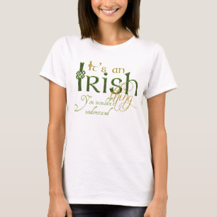 Camiseta Es algo irlandés