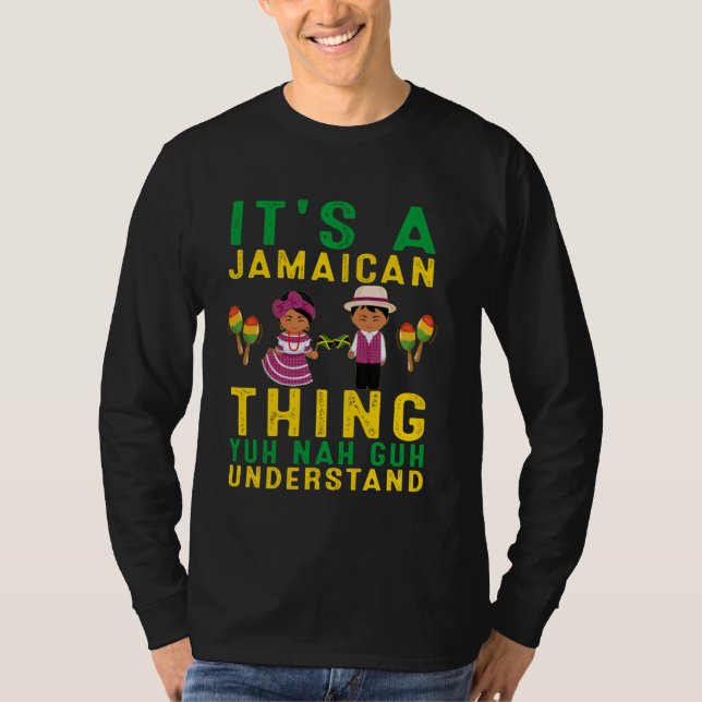 Camiseta Es algo jamaiquino lo que entiende es gracioso (Anverso)