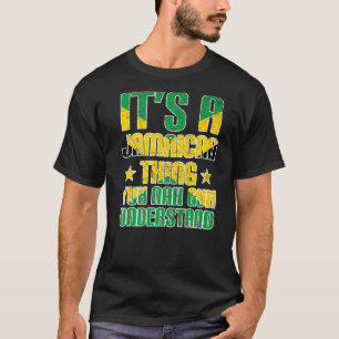 Camiseta Es algo jamaiquino que Yuh Nah Guh entiende a Jama