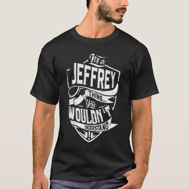 Camiseta Es algo JEFFREY, no lo entenderías (Anverso)