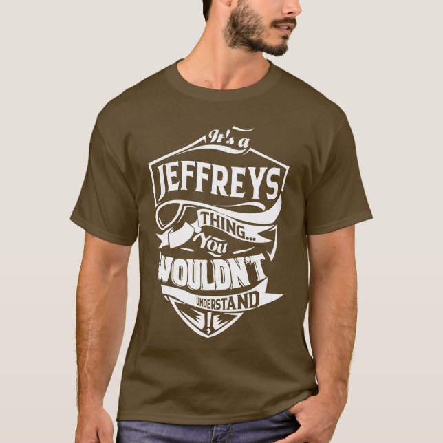 Camiseta Es algo JEFFREYS que no entenderías (Anverso)