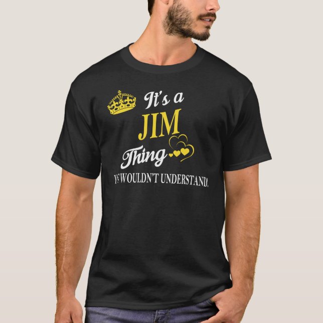 Camiseta Es algo JIM que no entenderías (Anverso)