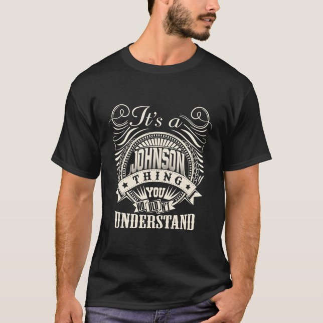 Camiseta Es Algo Johnson Que No Entiendes A Johns (Anverso)