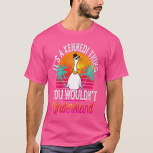 Camiseta Es algo Kennedi que no entenderías a Kenn