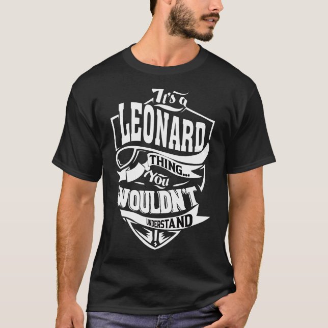 Camiseta Es algo Leonard (Anverso)