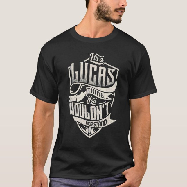 Camiseta Es algo LUCAS que no entenderías clásico (Anverso)