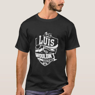 Camiseta Es algo LUIS