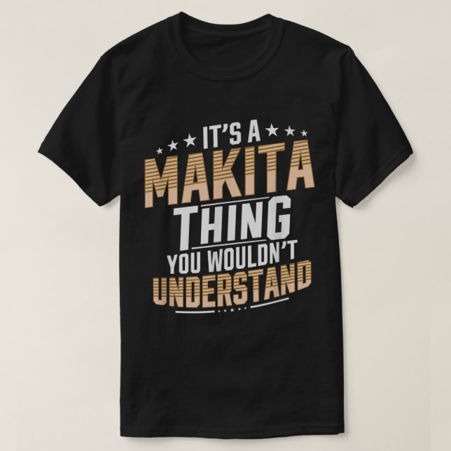 Camiseta Es algo Makita que no entenderías personal (Diseño del anverso)