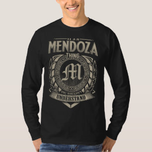 Camiseta Es algo MENDOZA que no entenderías