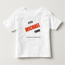 Camiseta "Es algo Michael"