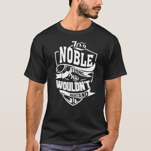 Camiseta Es algo noble (Anverso)