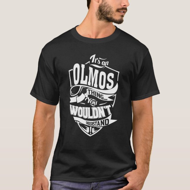 Camiseta Es algo OLMOS (Anverso)