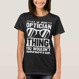 Camiseta Es algo óptico que no entenderías