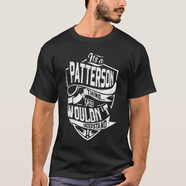 Camiseta Es algo PATTERSON, no lo entenderías (Anverso)