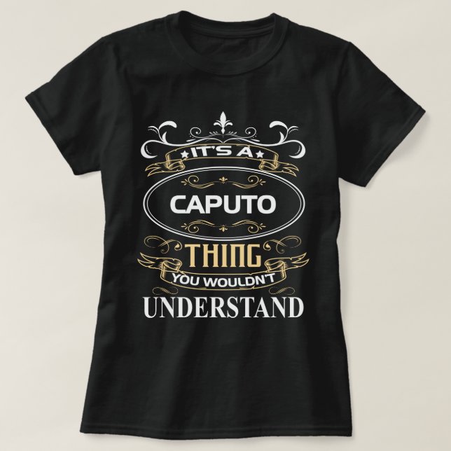 Camiseta Es algo que no entenderías en Caputo (Diseño del anverso)