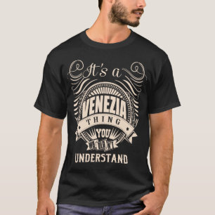 Camiseta Es algo que no entenderías en VENEZIA