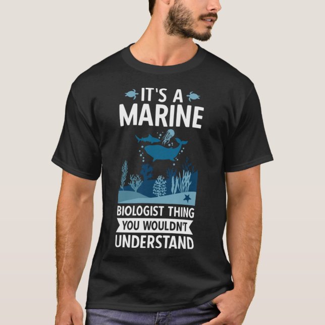 Camiseta Es algo que no entenderías un biólogo marino (Anverso)