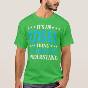 Camiseta Es algo que un Edselhing no entendería Nombre pers