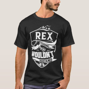 Camiseta Es algo REX que no entenderías