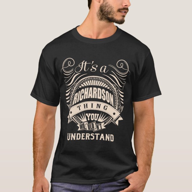 Camiseta Es algo RICHARDSON que no entenderías (Anverso)