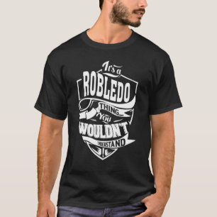 Camiseta Es algo ROBLEDO