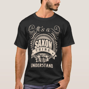 Camiseta Es algo SAXON que no entenderías