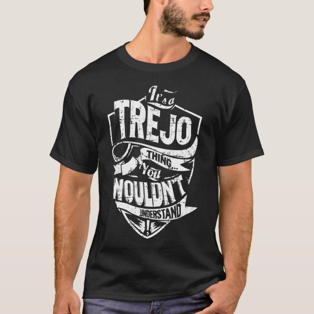 Camiseta Es algo TREJO (Anverso)