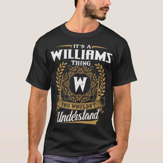Camiseta Es algo Williams que no entenderías (Anverso)