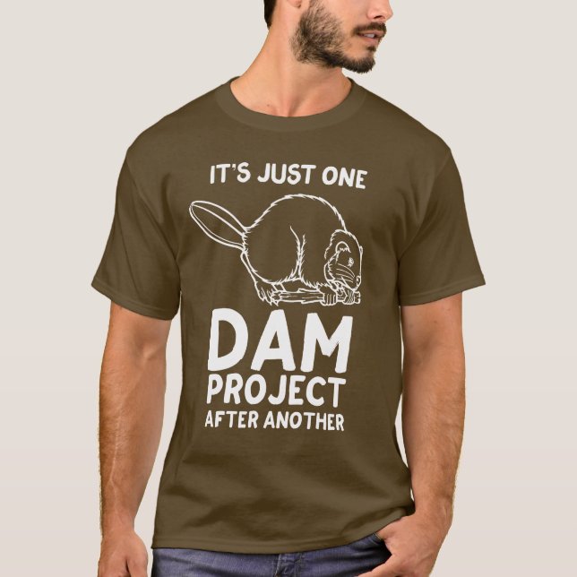 Camiseta Es apenas un proyecto de la presa después de otra (Anverso)