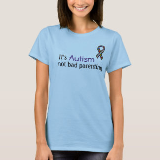 Camiseta Es autismo, Parenting no malo