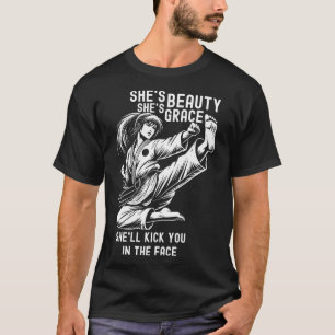 Camiseta Es belleza, es una gracia. Te va a patear en el ba