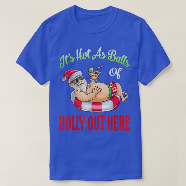 Camiseta Es Caliente Como Bolas De Holly Hawaiian Summer Ch (Diseño del anverso)
