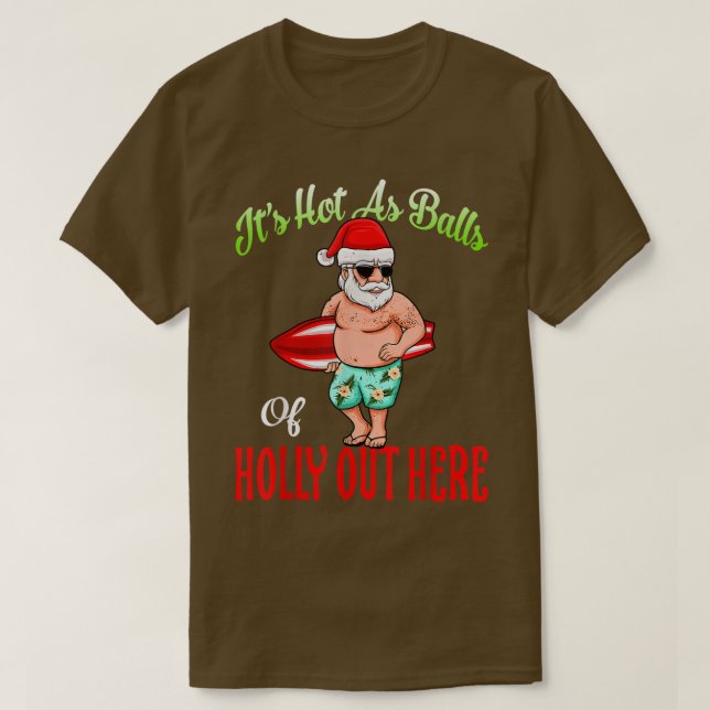 Camiseta Es Caliente Como Bolas De Navidades Holly Hawaiano (Diseño del anverso)