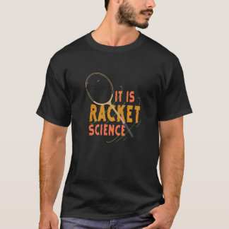 Camiseta Es ciencia de raqueta jugador de bádminton deporte