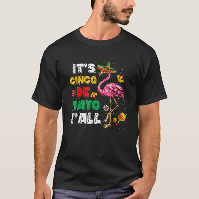 Camiseta Es Cinco De Mayo Y'all Flamingo Cinco De Mayo (Anverso)