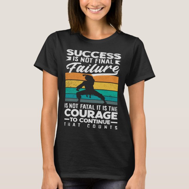 Camiseta Es Coraje Continuar Lo Que Cuenta Karate J (Anverso)