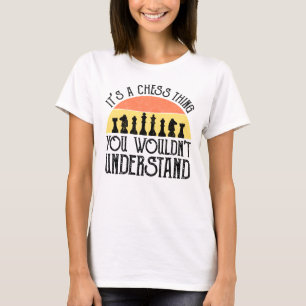 Camiseta Es cosa de ajedrez - no lo entenderías