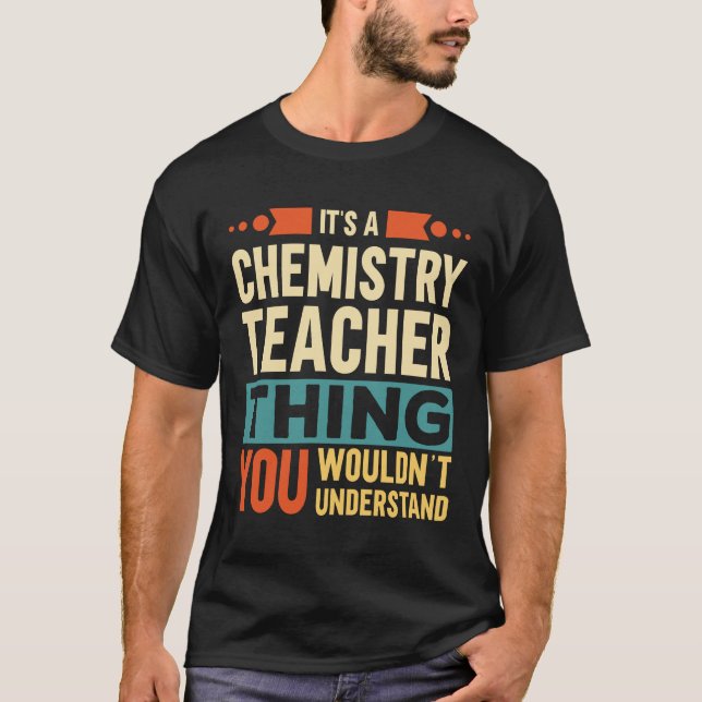 Camiseta Es cosa de profesores de química (Anverso)