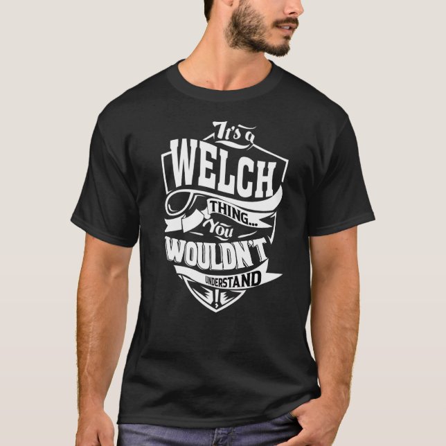 Camiseta Es cosa de Welch (Anverso)