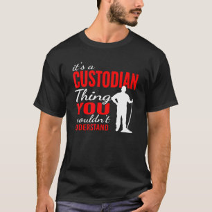Camiseta Es cosa del custodio para el custodio de limpieza