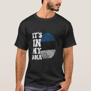 Camiseta Es curioso que esté en mi ADN Estonia bandera huel