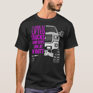 Camiseta Es curioso que miro los Camiones Levados como chic