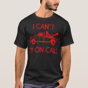 Camiseta Es curioso que no pueda estar a la llamada de Guay